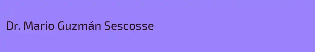 Dr. Mario Guzmán Sescosse